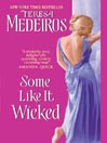 Some Like It Wicked